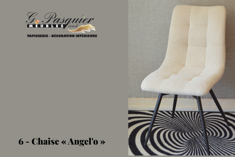 6 - Chaise « Angel'o »