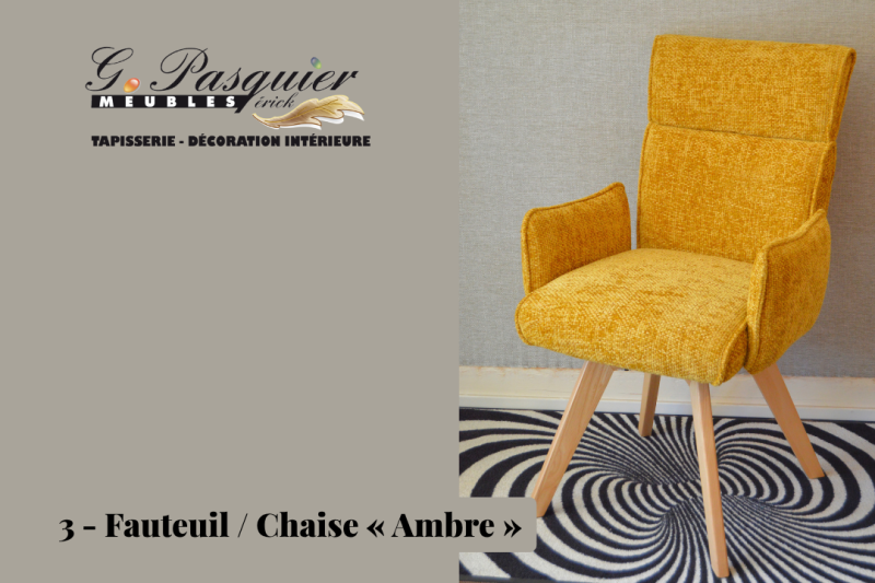 3 - Fauteuil / Chaise « Ambre » 