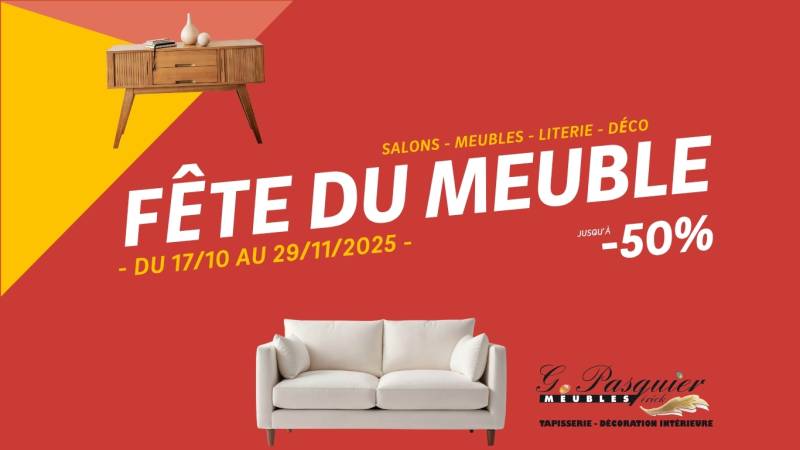 Fête du Meuble 2025 – Jusqu’à -50% chez Meubles Gérard Pasquier à Caudebec-lès-Elbeuf (près de Rouen)